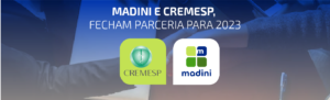 Madini e CREMESP, fecham parceria para 2023