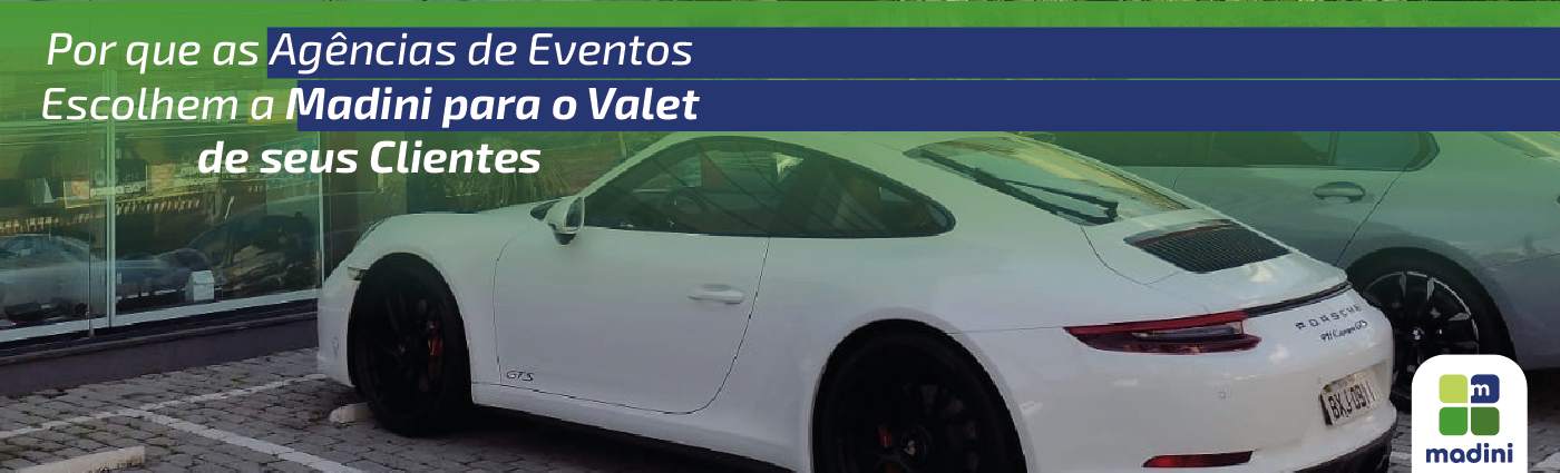 You are currently viewing Por que Agências Escolhem a Madini como Empresa de Valet para Eventos Corporativos e Sociais