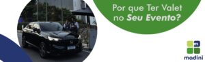 Read more about the article Por que Ter Valet no Seu Evento?