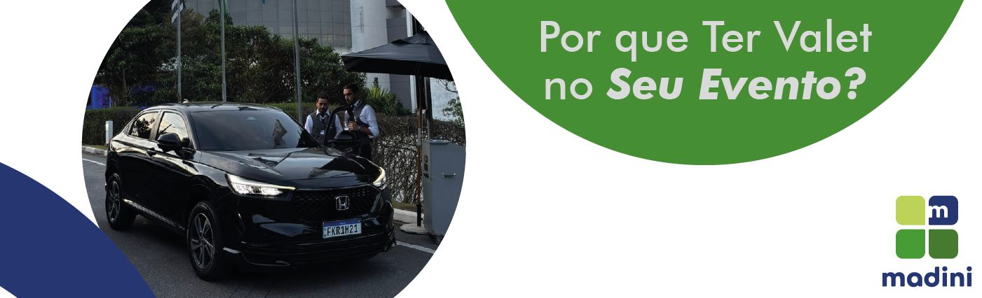 Read more about the article Por que Ter Valet no Seu Evento?