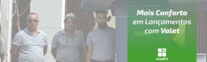 Read more about the article Mais Conforto em Lançamentos com Valet