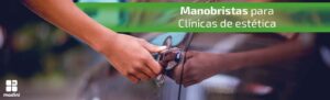 Read more about the article Manobristas para Clínicas de Estética