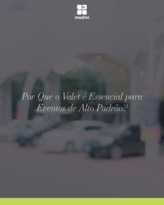serviço de valet para evento de alto padrão